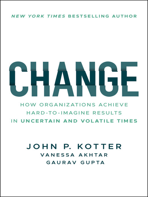 Title details for Change by John P. Kotter - Wait list